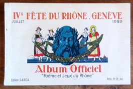 Genève 1929 – IVe Fête du Rhône – Album officiel