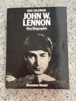 John W. Lennon Eine Biografie, Droemer Knaur 1. Auflage 1985