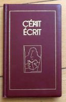 Charles-Henri Favrod - C'était écrit. Illustré par Urs