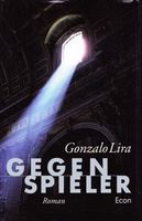 Lira Gonzalo - Gegenspieler (geb) /Thriller