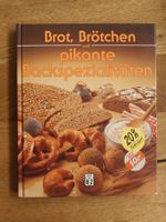Antikes Backbuch: Brot, Brötchen & pikante Backspezialitäten