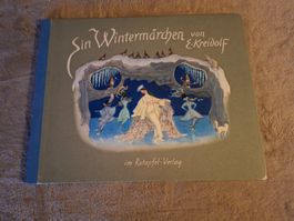 Altes Kinderbuch, Ein Wintermärchen E. Kreidolf, Schweiz
