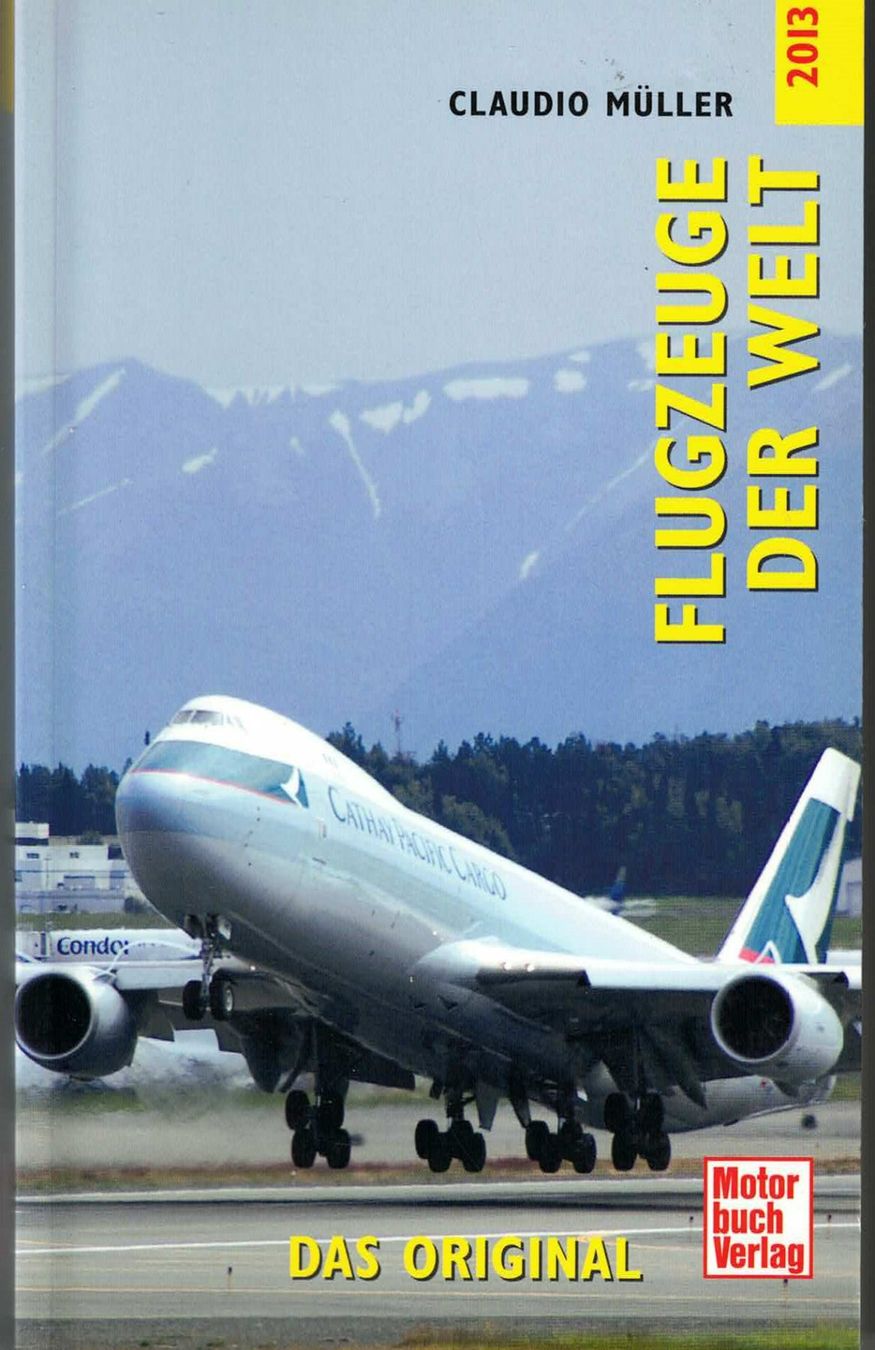 Libri: Flugzeuge der Welt 2013 – Usato da Basel venduto da Dogana