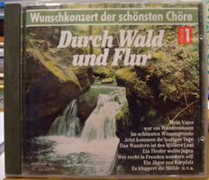 "Durch Wald und Flur" - CD Wunschkonzert Chöre