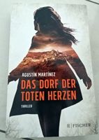 Agustín Martínez - Das Dorf der toten Herzen,