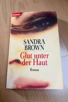 Roman: Sandra Brown - Glut unter der Haut