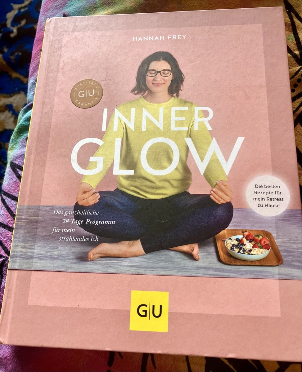 Libri: Inner Glow - Das Kochbuch - Hannah Frey – Usato da Basel venduto da Cora3