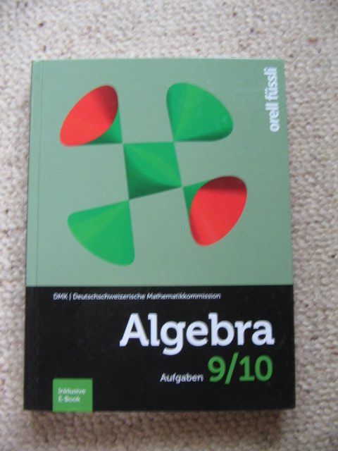 Livres: Algebra Aufgaben 9/10 DMK – D'occasion à Reitnau par Bab0