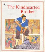 The Kindhearted Brother