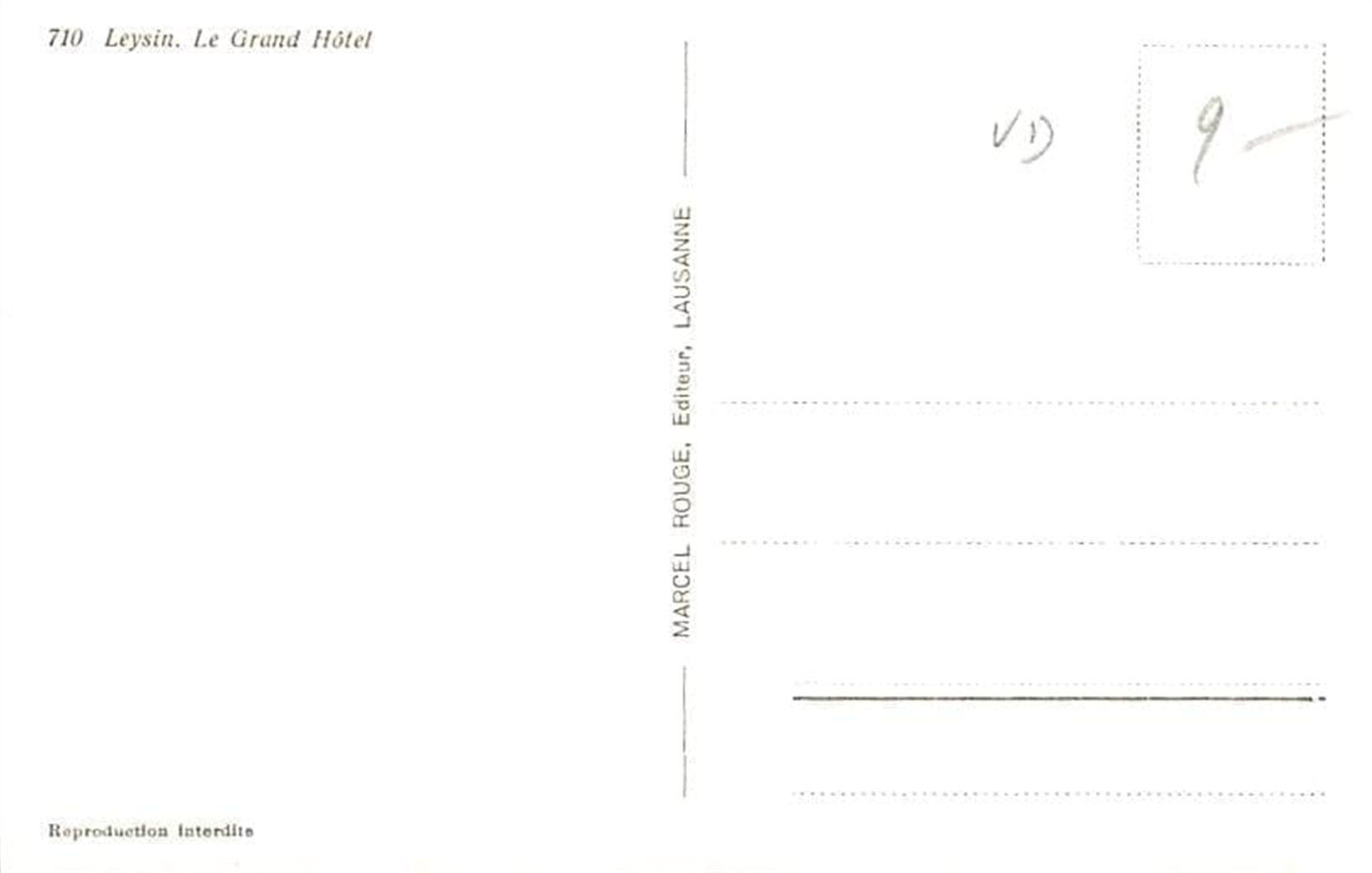 Cartoline postali: Leysin, Le Grand Hotel – Usato da Ottikon b.Kemptth. venduto da Neptun1974 1