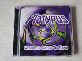 Platypus  -  When Pus Comes To Shove