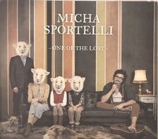 Micha Sportelli – One of the lost