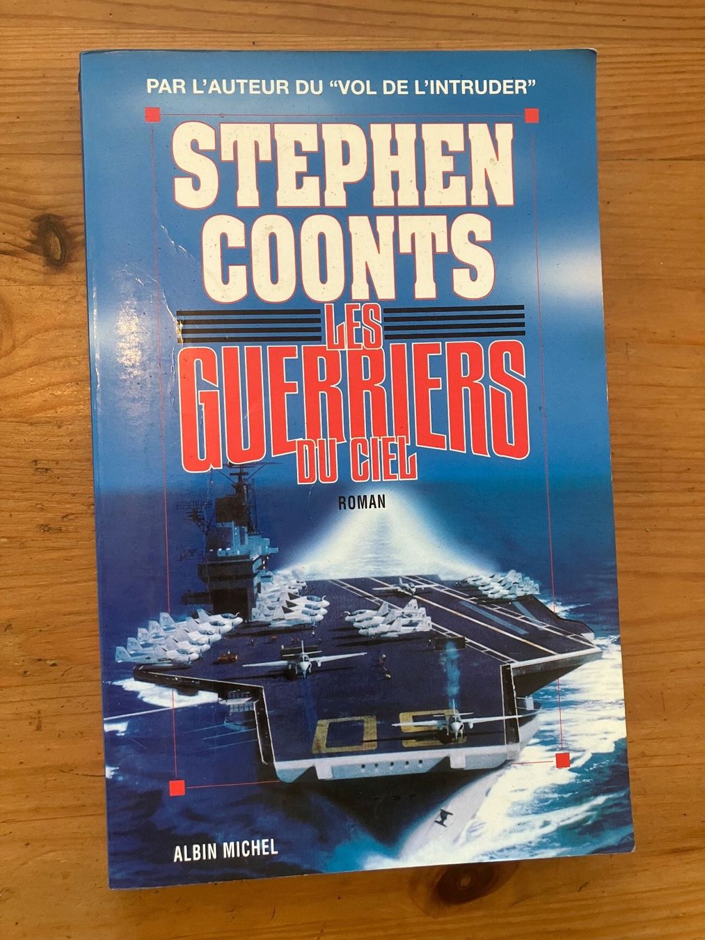 Bücher: Les Guerriers du ciel ( Stephen Coonts) – Gebraucht aus Meyrin von Julien333