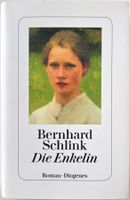 Die Enkelin – Bernhard Schlink – Roman – Diogenes – Top