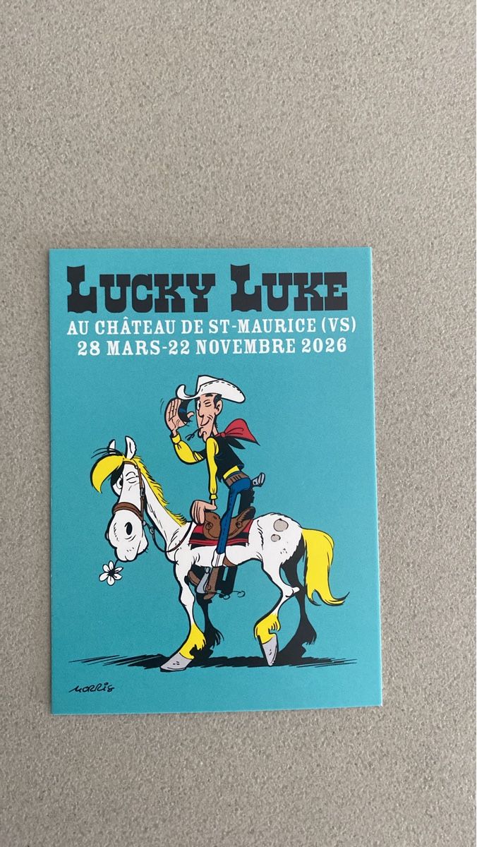 Tickets: Lucky Luke exposition Château de St-Maurice – Neu und originalverpackt aus Chamoson von Pince26