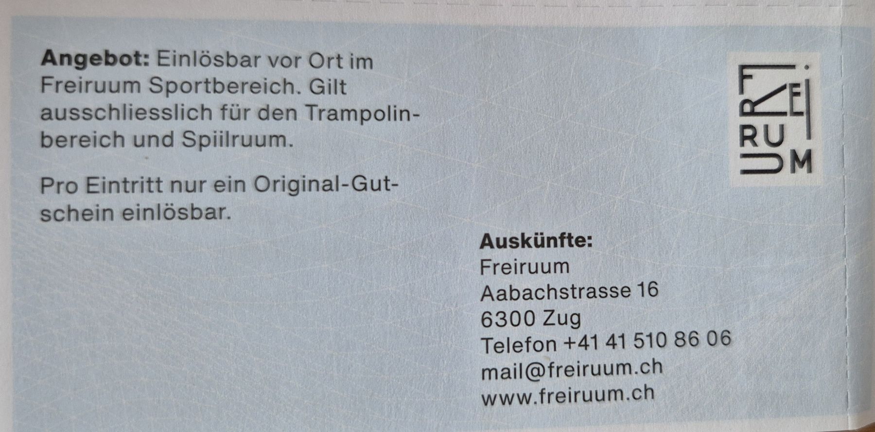 Bons: 6x Gutschein Freiruum Zug  – Neuf (Voir description) à Oberwil b. Zug par Enie93 1