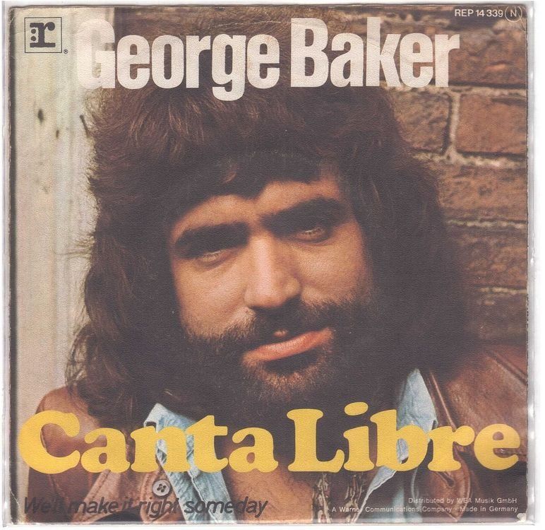 Vinyles: George Baker  --  Canta Libre  Single7 – D'occasion à Oberwil (Dägerlen) par thealbum
