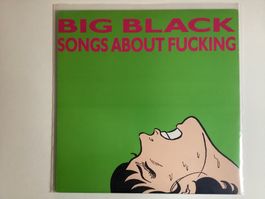 Big Black LP - Songs About Fucking