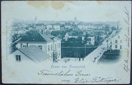 Gruss aus FRAUENFELD gel. 1899 n. Schönenberg Kradolf