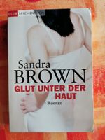 Sandra Brown, Glut unter der Haut