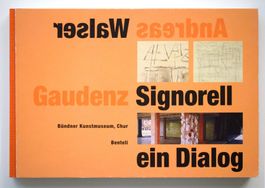 Walser / Signorell Chur Alberto Giacometti Gaudenz Andreas