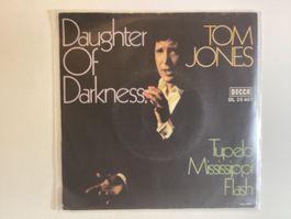 Tom Jones Single - Daughter Of Darkness