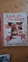 Kochbuch "Alles aus dem Glas" - tolle Rezepte!