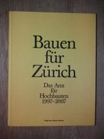 ARCHITEKTUR Bauen Für Zürich rar