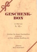 Geschenk-Bon im Wert von 10.-- von Philswiss, ab 1.--