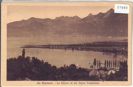 Au Bouveret - Le Rhone et les Alpes Vaudoises