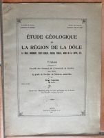 Etude géologique de la région de la Dôle - H. Lagotala 1920