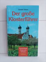 Der grosse Klosterführer: Deutschland, Österreich, Schweiz /