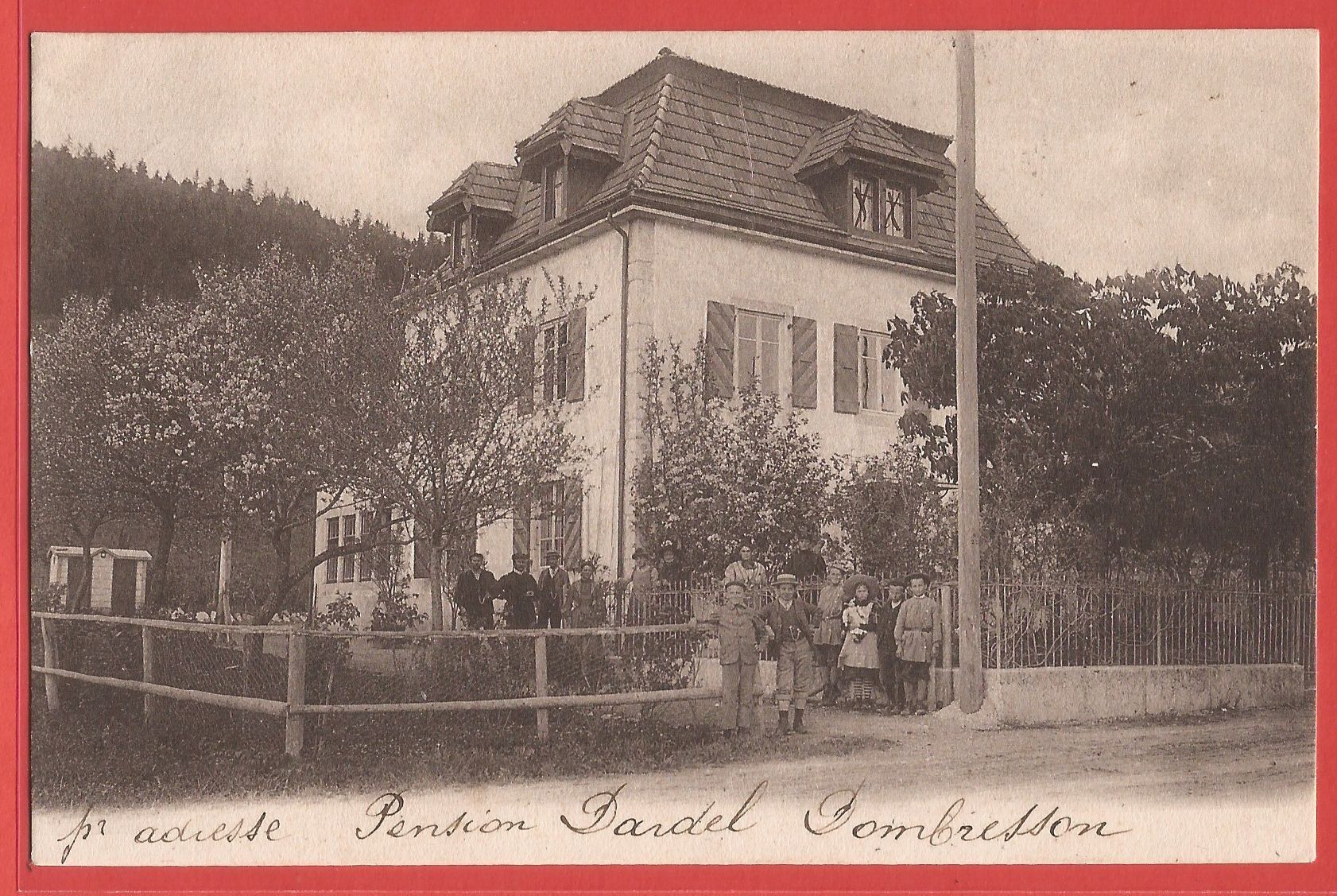 Cartoline postali: Dombresson - Pension Dardel - 1908 – Usato da Fislisbach venduto da Porano