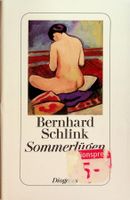 Bernhard Schlink Sommerlügen GB Diogenes 2. Aufl. 2010
