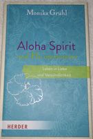 Buch Aloha Spirit und Ho'oponopono Monika Gruhl g