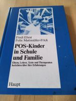 POS-Kinder in Schule und Familie