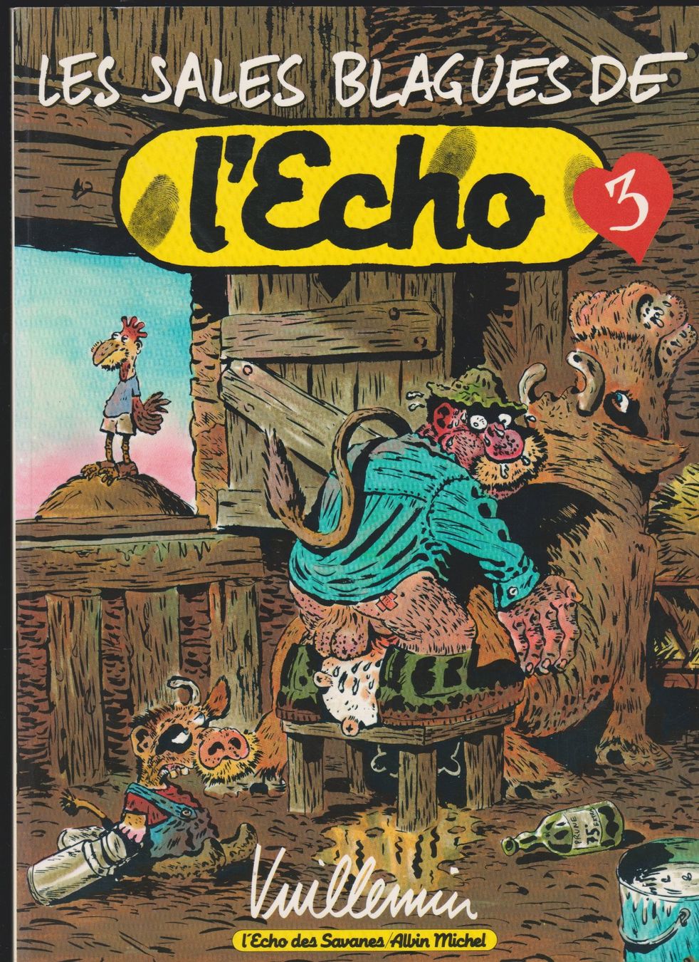 Fumetti: Les Sales Blagues de l'Echo No 3 - Vuillemin – Usato da Bex venduto da Canouille