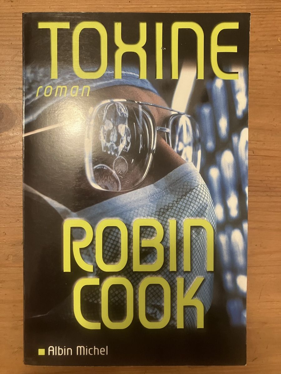 Libri: Toxine (Robin Cook)  – Usato da Meyrin venduto da Julien333