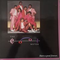 The Cool Notes LP – Have A Good Forever...