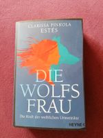 Die Wolfs Frau - Clarissa Pinkola Estés