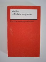 Molière - Le malade imaginaire, Reclam Fremdsprachentexte