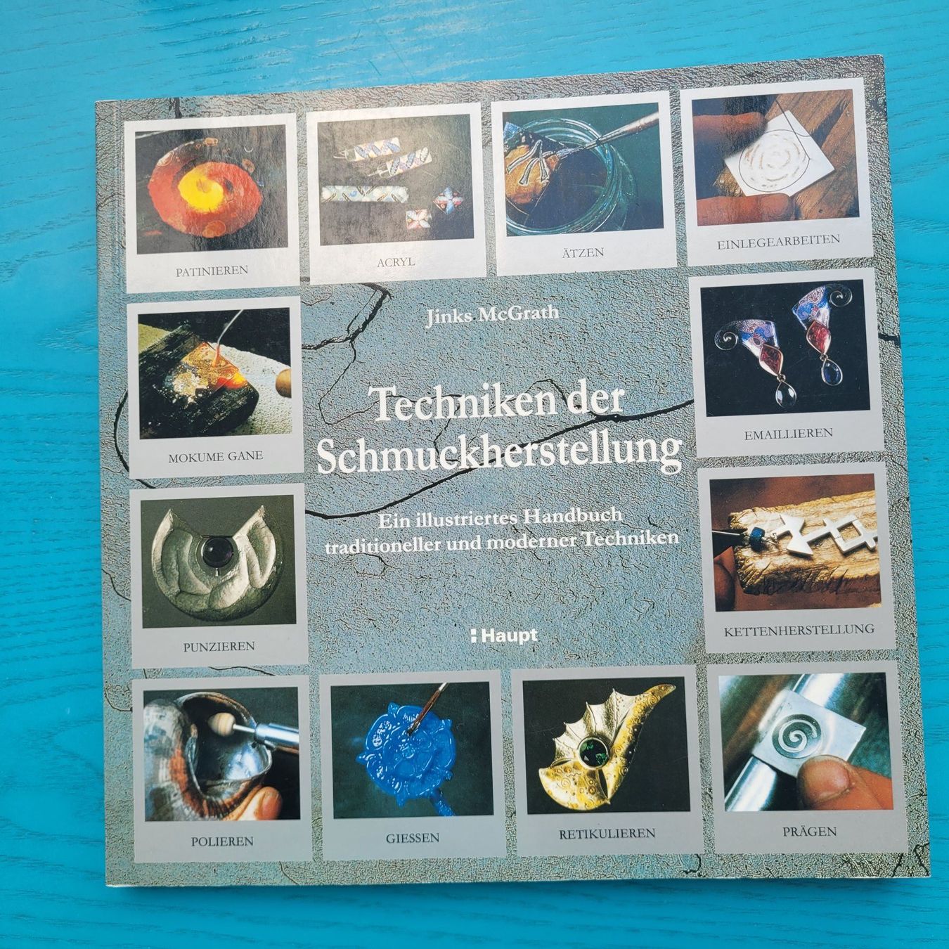 Libri: Techniken der Schmuckherstellung - Jinks McGrath – Usato da SCHÜBELBACH venduto da CoKaHa