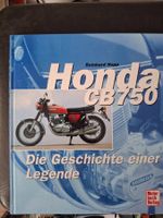 Honda CB 750 - Die Geschichte einer Legende, Top Zustand!