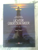 Bildband: "LICHTER UEBER DEM MEER" Leuchttürme Atlantik  NEU