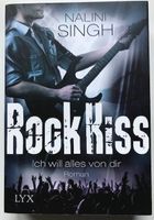 Rock Kiss - ich will alles von dir von Nalini Singh