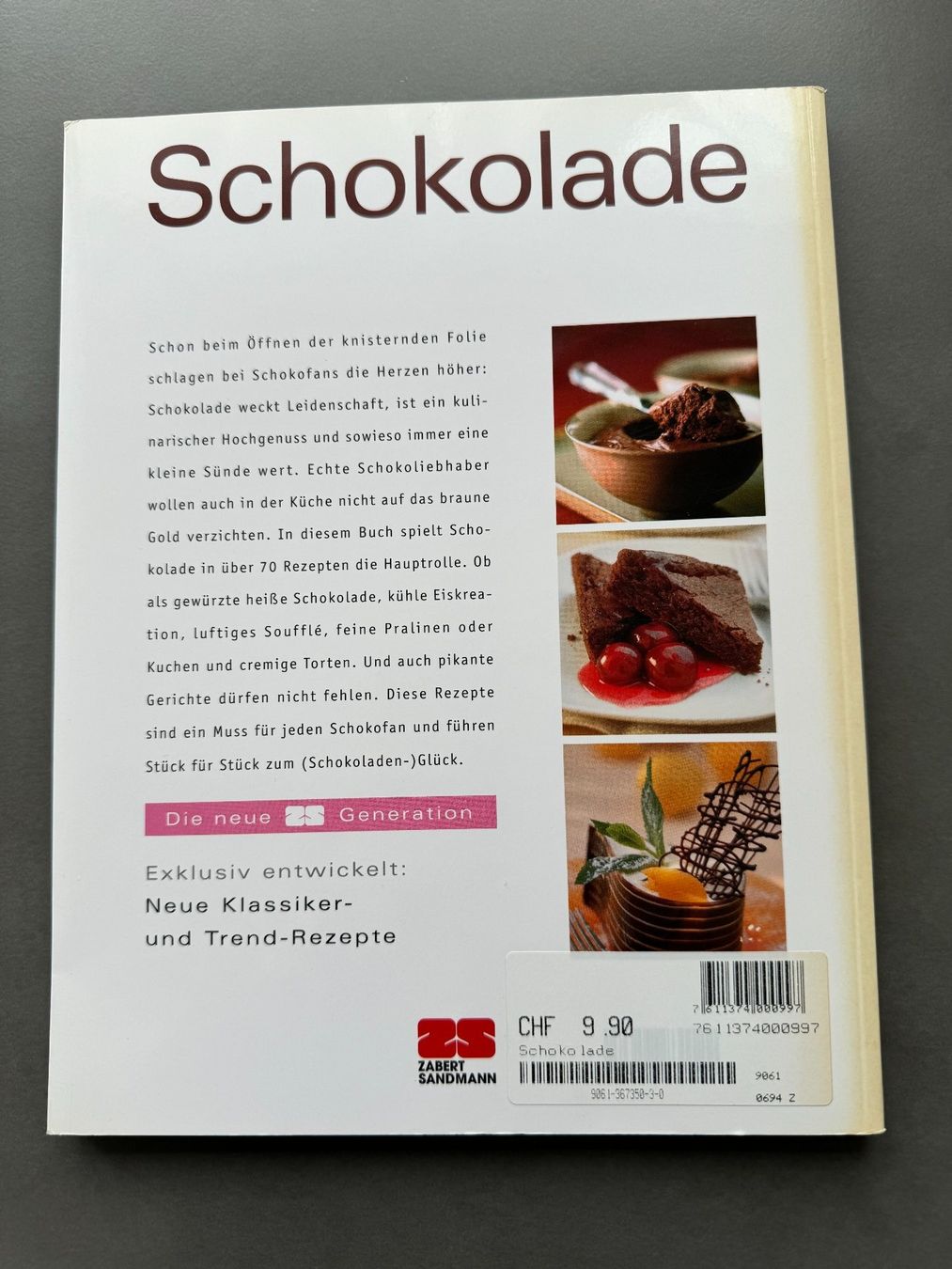 Libri: SCHOKOLADE - ZABERT SANDMANN – Nuovo (secondo la descrizione) da Honau venduto da sainj 1