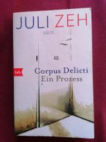 Corpus Delicti von Juli Zeh