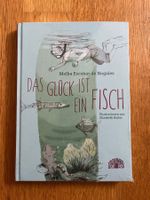 Buch gebunden "Das Glück ist ein Fisch", *NEU*