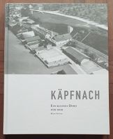 Buch - Käpfnach, ein kleines Dorf für sich
