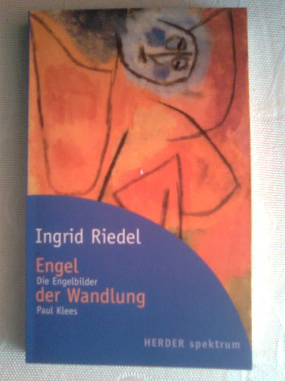 Libri: Ingrid Riedel  Engel der Wandlung – Usato da Basel venduto da Alacant